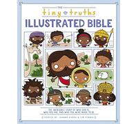 The Tiny Truths Illustrated Bible