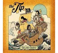 The Tip - Sailor's Grave