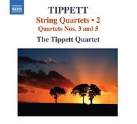 The Tippett Quartet - Tippett: String Quartets Vol.2