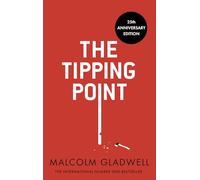 The Tipping Point: How Little Things Can Make a Big Difference