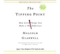 The Tipping Point: How Little Things Can Make a Big Difference