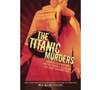 The Titanic Murders: 0 (Disaster)