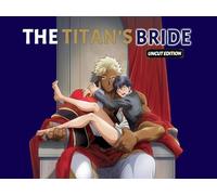 The Titan's Bride : Uncut