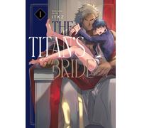 The Titan's Bride Vol. 1
