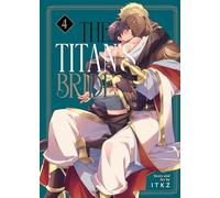 The Titan's Bride Vol. 4: (The Titan's Bride 4)