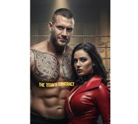 The Titan's Contract: A Novel of the Squared circle