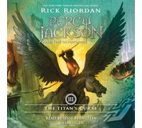 The Titan's Curse: Percy Jackson and the Olympians: Book 3: 03