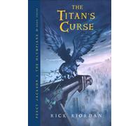 The Titan's Curse (Percy Jackson and the Olympians, Book 3)