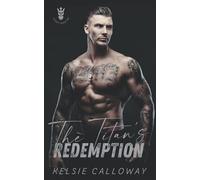 The Titan's Redemption: Instalove BBW MC Biker Romance (The Titan's Rage Motorcycle Club)