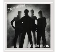 The Todd Hobin Band - Turn It On
