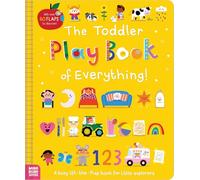 The Toddler Play Book of Everything! (A Lift-the-Flap Play Book)