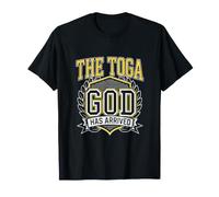 The Toga God Has Arrived Funny Ancient Rome Party Costume T-Shirt
