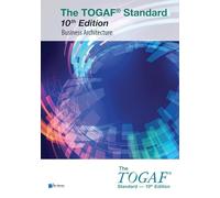 The TOGAF® Standard, 10th Edition - Business Architecture (The open group series)