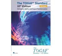 The TOGAF® Standard, 10th Edition - Enterprise Agility and Digital Transformation - 2025 Update