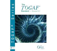 The TOGAF ® Standard, Version 9.2 (TOGAF series)