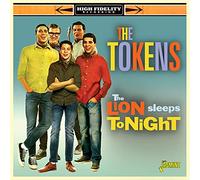 The Tokens – The Lion Sleeps Tonight
