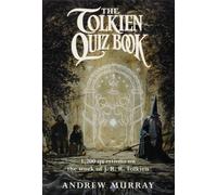 The Tolkien Quiz Book