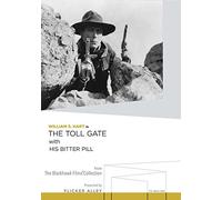 The Toll Gate with His Bitter Pill