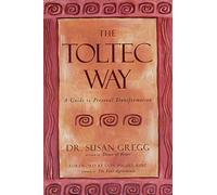 The Toltec Way