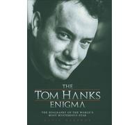 The Tom Hanks Enigma