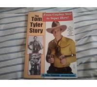 the_tom_tyler_story-from_cowboy_star_to_super_hero