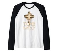 The Tomb is Empty Easter Resurrection Cross Raglan Baseball Tee