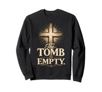 The Tomb Is Empty Easter Resurrection Cross Sweatshirt
