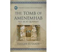 The Tomb of Amenemhab : No. 44 at Qurnah