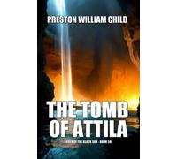 The Tomb of Attila: 50 (Order of the Black Sun)