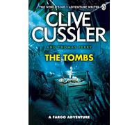 The Tombs: FARGO Adventures #4 (Fargo Adventures)