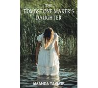 The Tombstone Maker's Daughter