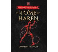 The Tome of Haren: 1 (Keeper Chronicles)