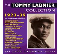 Tommy Ladnier - The Tommy Ladnier Collection 1923-39