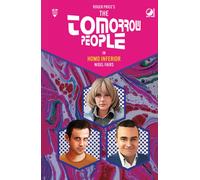 The Tomorrow People - Homo Inferior