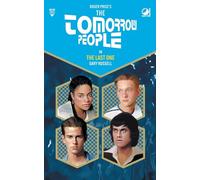 The Tomorrow People - The Last One: 6