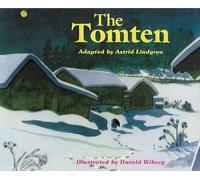 The Tomten: From a Poem by Karl-Erik Forsslund (2002-01-01)