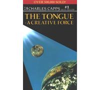 The Tongue a Creative Force[TONGUE A CREATIVE FORCE][Paperback]