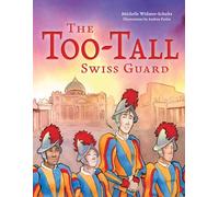 The Too-Tall Swiss Guard