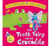 The Tooth Fairy and the Crocodile