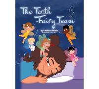 The Tooth Fairy Team
