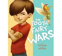 The Tooth Fairy Wars