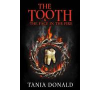 The Tooth & The Face In The Fire: Two Tales of Backwoods Cabin Horror