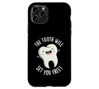 The Tooth Will Set You Free Funny Dental Pun Case for iPhone 11 Pro