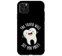 The Tooth Will Set You Free Funny Dental Pun Case for iPhone 11 Pro Max