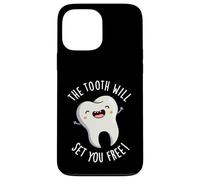 The Tooth Will Set You Free Funny Dental Pun Case for iPhone 13 Pro Max