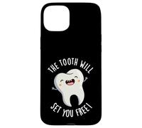 The Tooth Will Set You Free Funny Dental Pun Case for iPhone 15 Plus