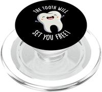The Tooth Will Set You Free Funny Dental Pun PopSockets PopGrip for MagSafe