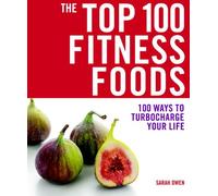 The Top 100 Fitness Foods