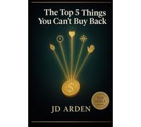 The Top 5 Things You Can't Buy Back: 4 (Top Shelf)