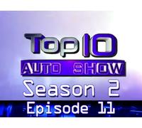 The Top Ten Auto Show: Season 2, Episode 11